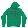 my daughter knows best shes anengineer Hoodie