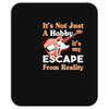 not just a hobby Mousepad