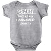 this is my hangover Baby Onesie