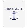 first mate Mousepad