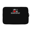 i' love my helicopter pilot Laptop sleeve