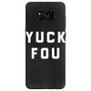 yuck fou Samsung Galaxy S8 Case