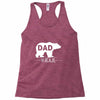 dad bear Racerback Tank