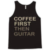 coffee then guitar Tank Top