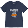 i have more trick or treating V-Neck Tee