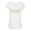 don't you drop Maternity Scoop Neck T-shirt