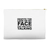 rude slogan Accessory Pouches