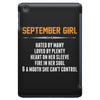 September Girl Hated By Many iPad Mini