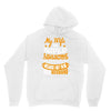 My Wife Is Super Awesome Her Husband Unisex Hoodie