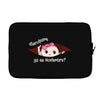 Disculpame Ya Es Noviembre? Laptop sleeve