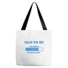 dad to be funny Tote Bags
