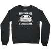 my other ride is a time machine Crewneck Sweatshirt