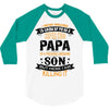 Super Cool Papa Of A Freaking Awesome Son 3/4 Sleeve Shirt