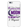 i love someone with pancreatic cancer to the moon &amp; back to infınıty iPhone 6 Plus/6s Plus Case