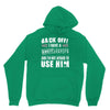 back off i have a crazy grandpa and i'm not afraid to user him Unisex Hoodie