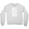 Don't Make Me Use My Teacher Voice Youth Sweatshirt