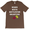 bears beets battlestar galactica T-Shirt