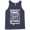 This Girl Is Taken By A Super Sexy November Boyfriend Tank Top