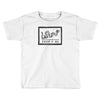 trust or die Toddler T-shirt