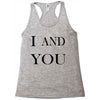 i and you Racerback Tank