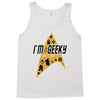 im geeky and i know it Tank Top