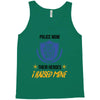 police mom  i rised mine Tank Top