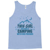 This Girl Loves Camping With Her Friends Tank Top
