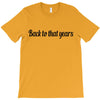 back to that years T-Shirt
