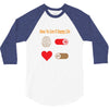 How To Live A Happy Life 3/4 Sleeve Shirt