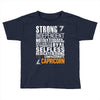 Strong Independent Motivated Capricorn Toddler T-shirt
