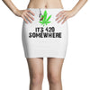 its 420 somewhere Mini Skirts