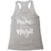 This Mama Runs on Magic Racerback Tank