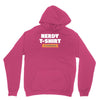 nerdy shirt Unisex Hoodie