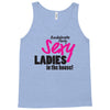 sexy ladies in the house Tank Top