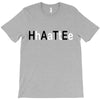 hate T-Shirt