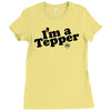 I'm A Tepper Ladies Fitted T-Shirt