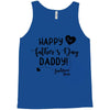 Happy First Father's Day Daddy Tank Top