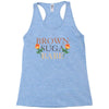 Brown Suga Babe Racerback Tank