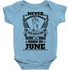 Never Underestimate Dog Rescuer Who Was Born June Baby Onesie