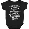 drink wine &amp; watch christmas movies Baby Bodysuit