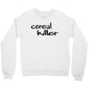 cereal killer Crewneck Sweatshirt