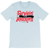 survivin' T-Shirt