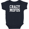 crazy mofos Baby Bodysuit