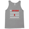 be different Tank Top