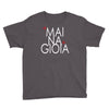 mai na gioia Youth Tee