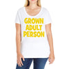 grown adult person Ladies Curvy T-Shirt