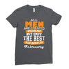 all men are created equal but only the best are born in february Ladies Fitted T-Shirt