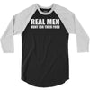 real men hunt their food 3/4 Sleeve Shirt