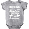 March Girls Are Sunshine Mixed With A Little Hurricane Baby Bodysuit