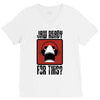 jaw ready for this V-Neck Tee